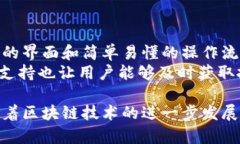 biao ti/biao ti区块链技术与K钱包：数字资产管理的