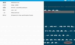 区块链技术：如何轻松开发自己的数字钱包区块